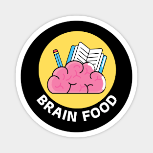 Brain Food | Brain Pun Magnet